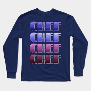 Chef Long Sleeve T-Shirt